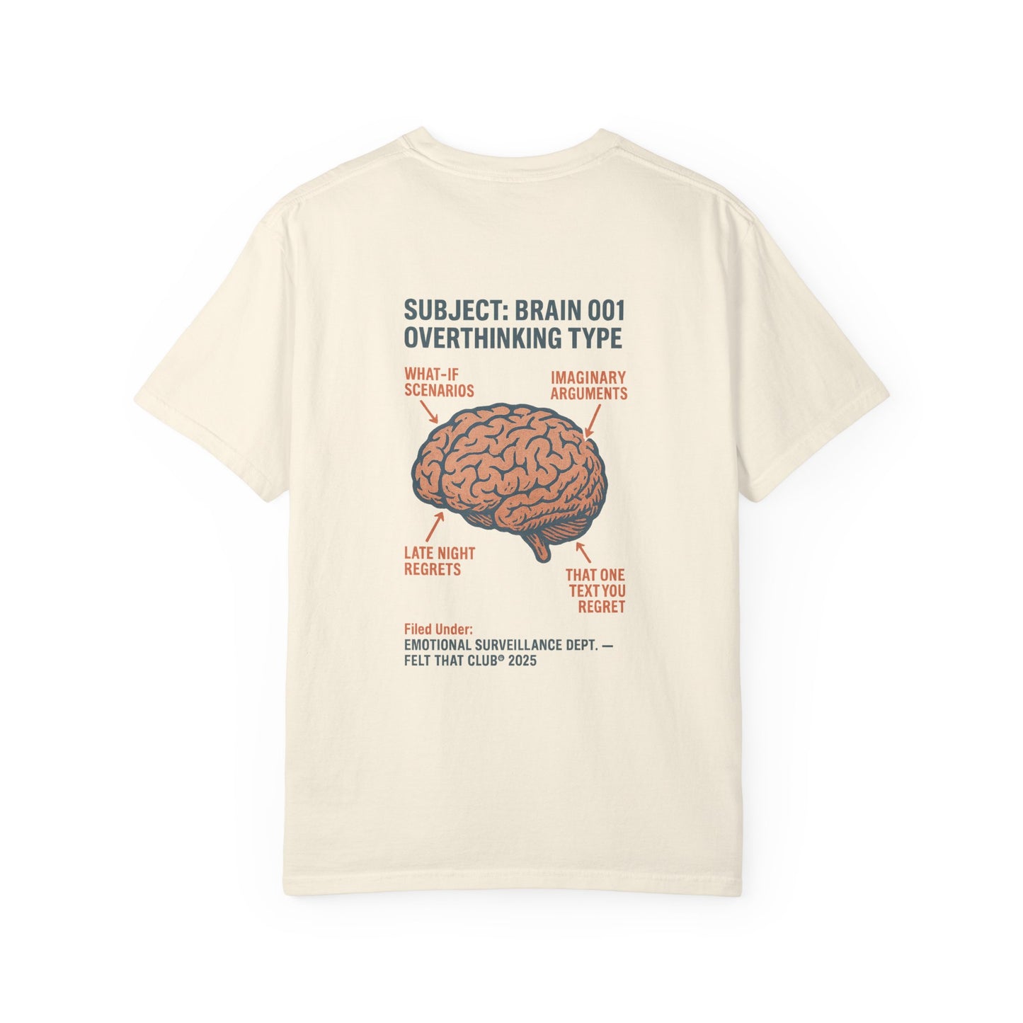Felt That Club Unisex T-shirt | Overthinker Design
