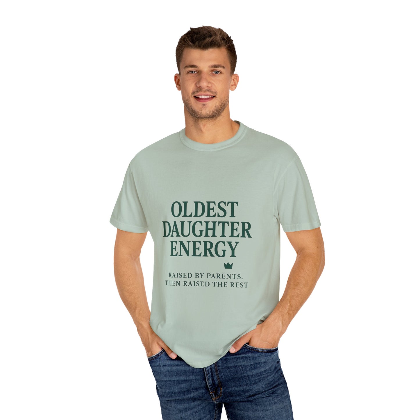 Oldest Daughter Energy T-Shirt